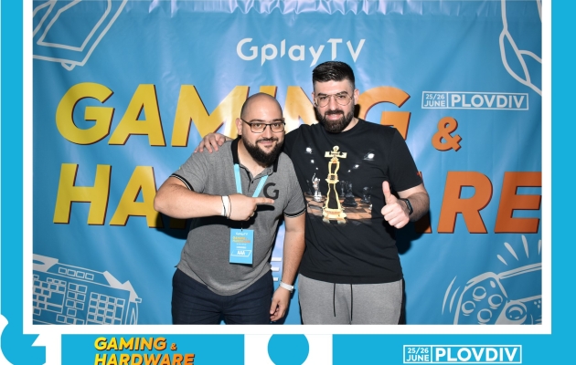 GplayTV Gaming & Hardware WKND Plovdiv - снимка 279